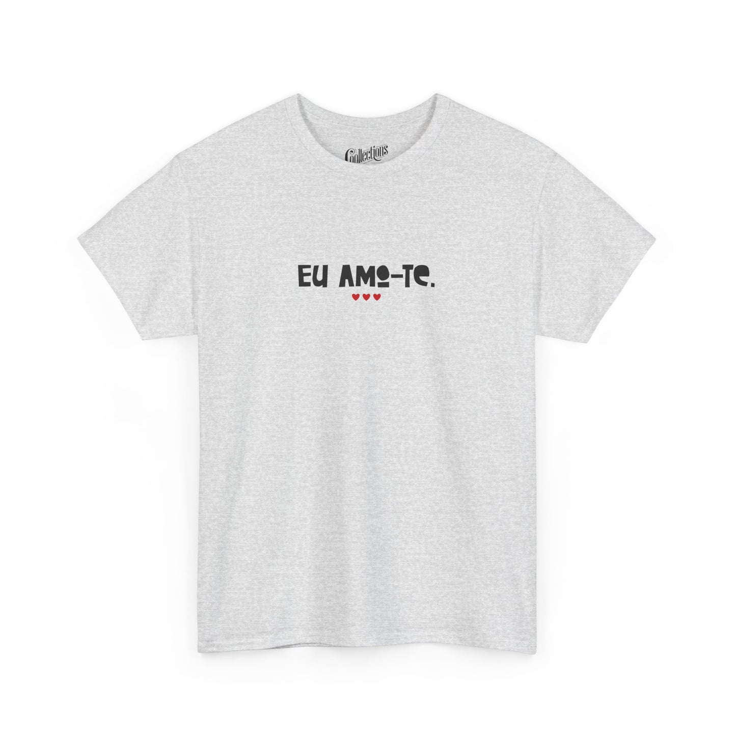 T-shirt - Je t'aime "Eu amo-te" - Portuguais