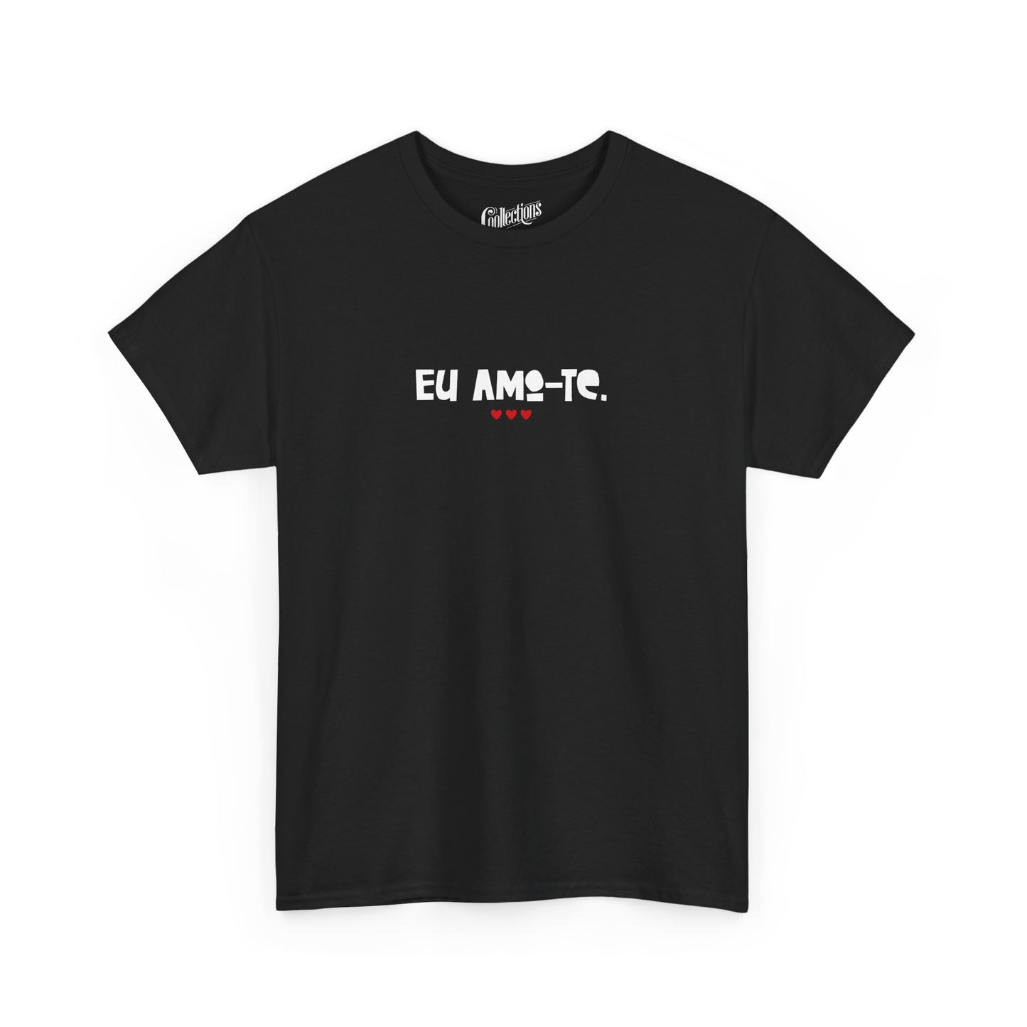 T-shirt - Je t'aime "Eu amo-te" - Portuguais