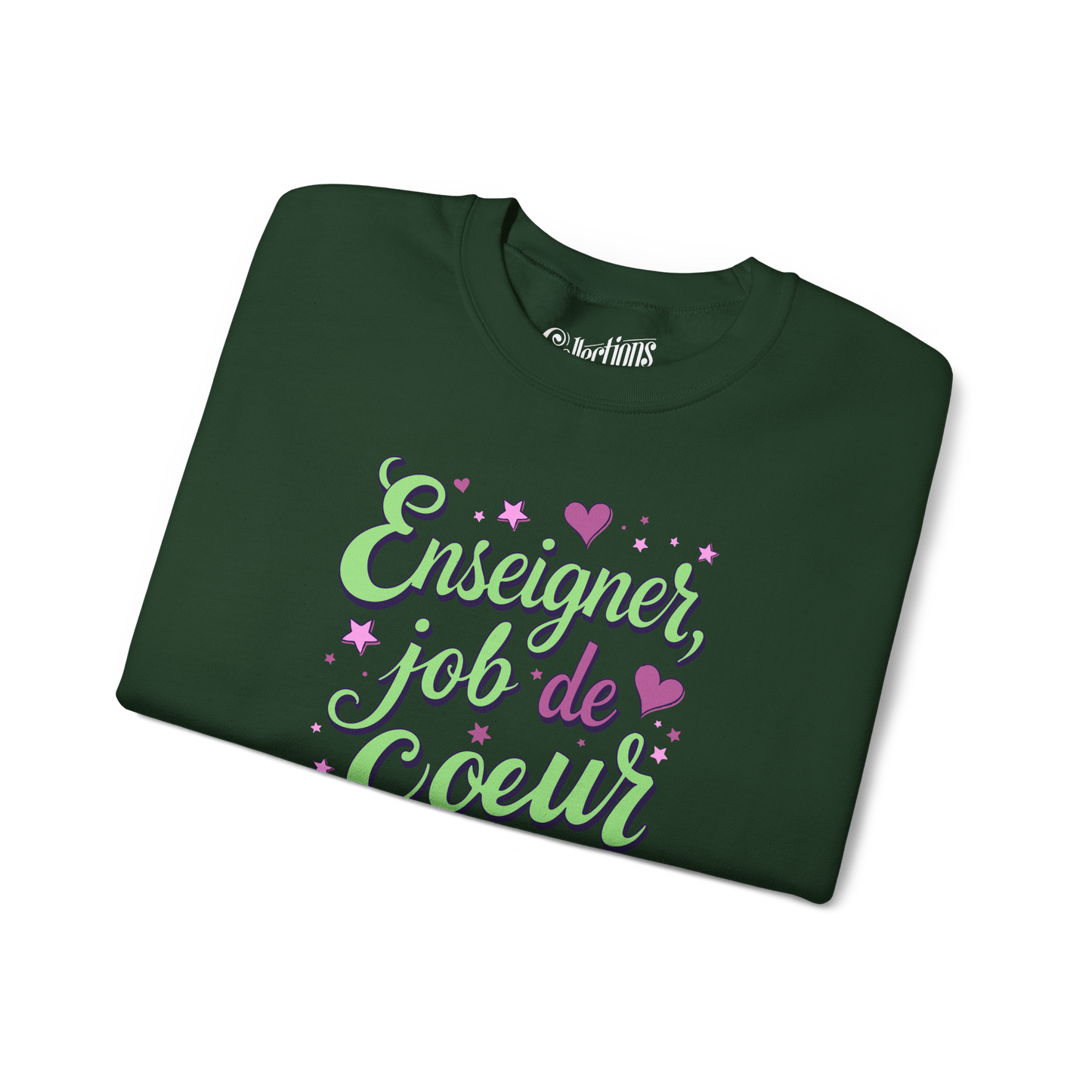 Sweat-shirt - Enseigner, job de Coeur