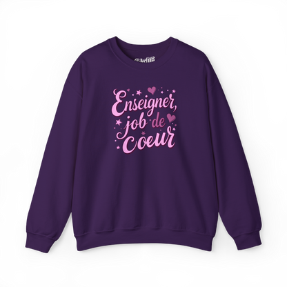 Sweat-shirt - Enseigner, job de Coeur