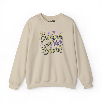 Sweat-shirt - Enseigner, job de Coeur