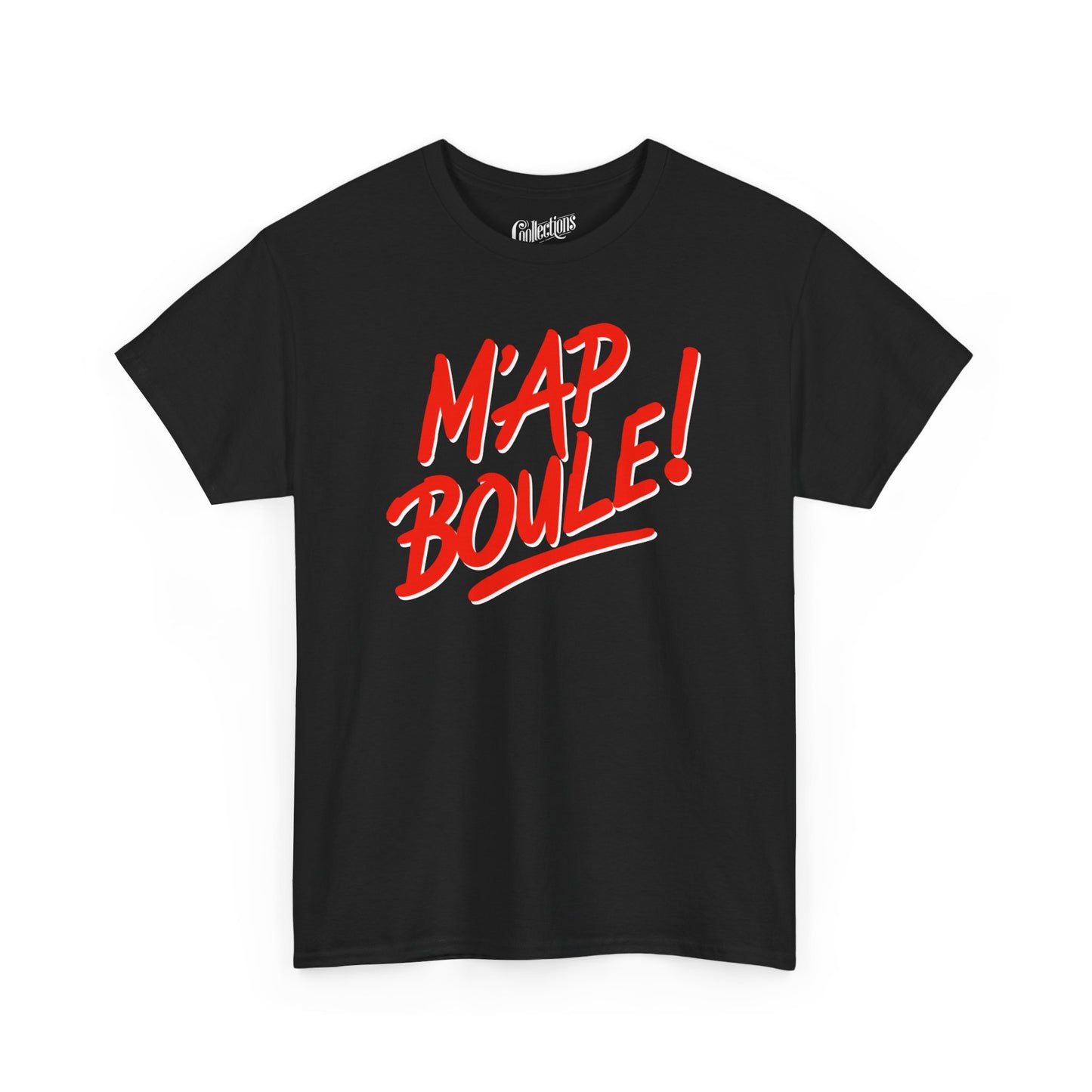 T-shirt - M'ap Boule