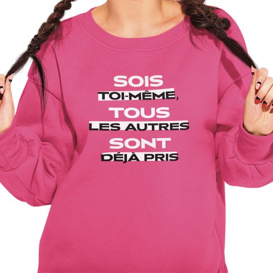 Sweat-shirt – Sois Toi-Même