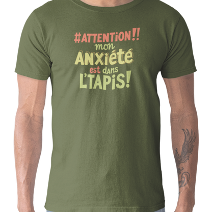 T-shirt - #Attention! Mon anxiété...