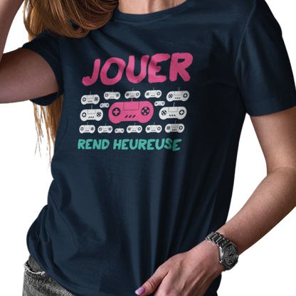 T-shirt - Jouer rend heureuse