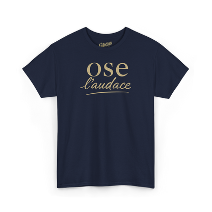 T-shirt – Ose l’audace