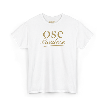T-shirt – Ose l’audace