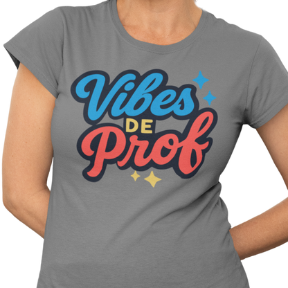 T-shirt - Vibes de prof