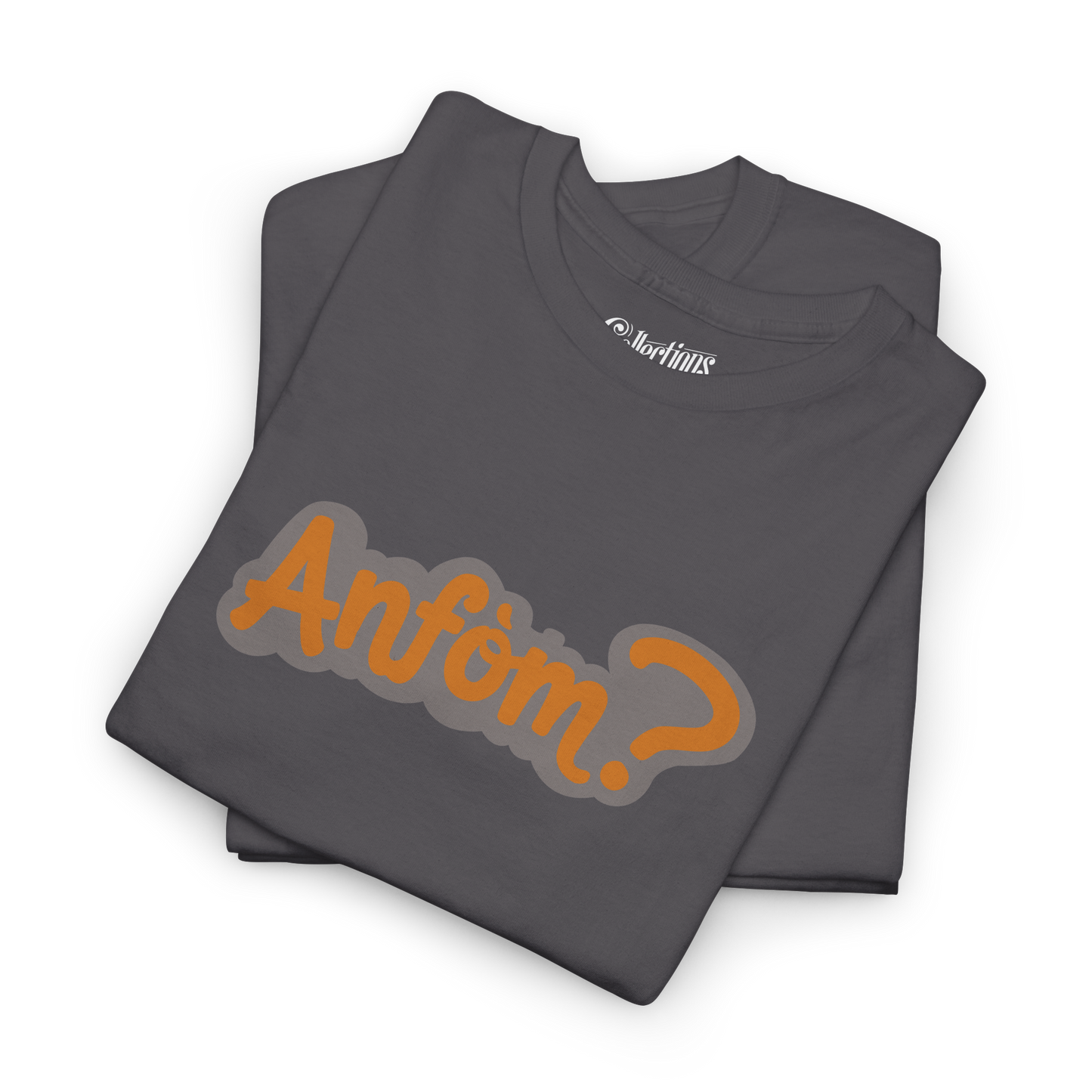 T-shirt - Anfòm?