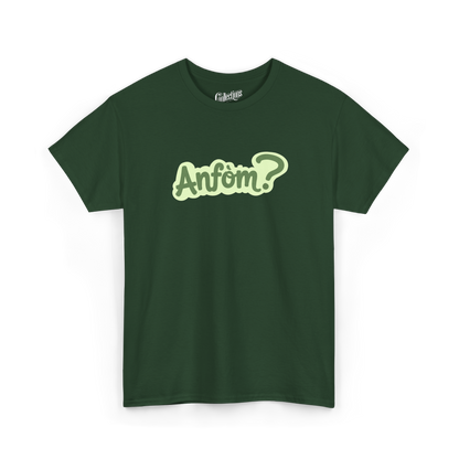 T-shirt - Anfòm?