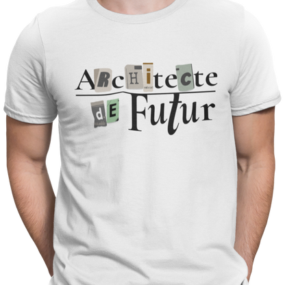T-shirt - Architecte de futur