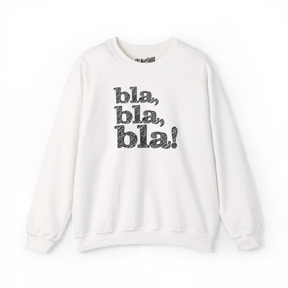 Sweat-shirt - bla, bla, bla!