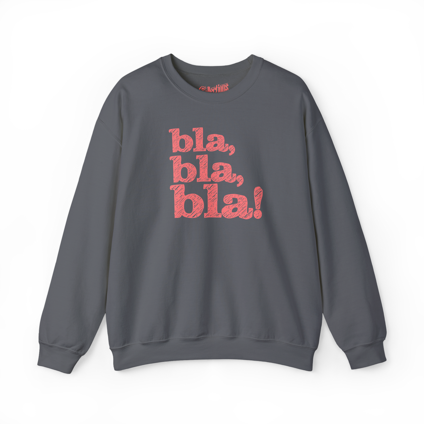 Sweat-shirt - bla, bla, bla!