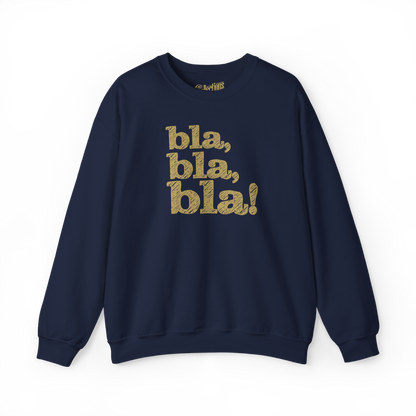 Sweat-shirt - bla, bla, bla!