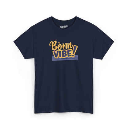 T-shirt - Bònn Vibe!