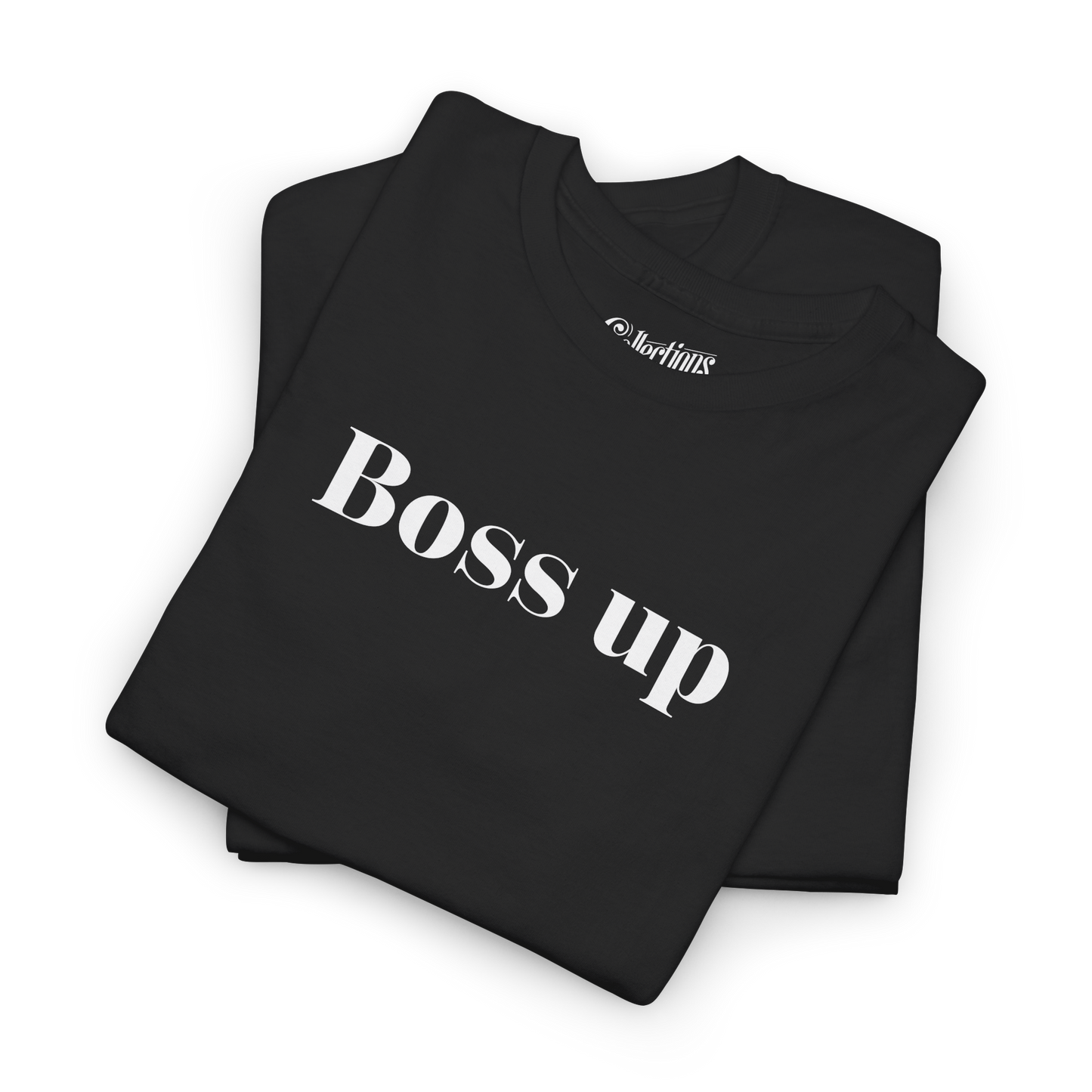 T-Shirt - Boss Up