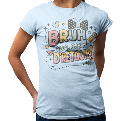 T-shirt - Bruh Mode École pour femme