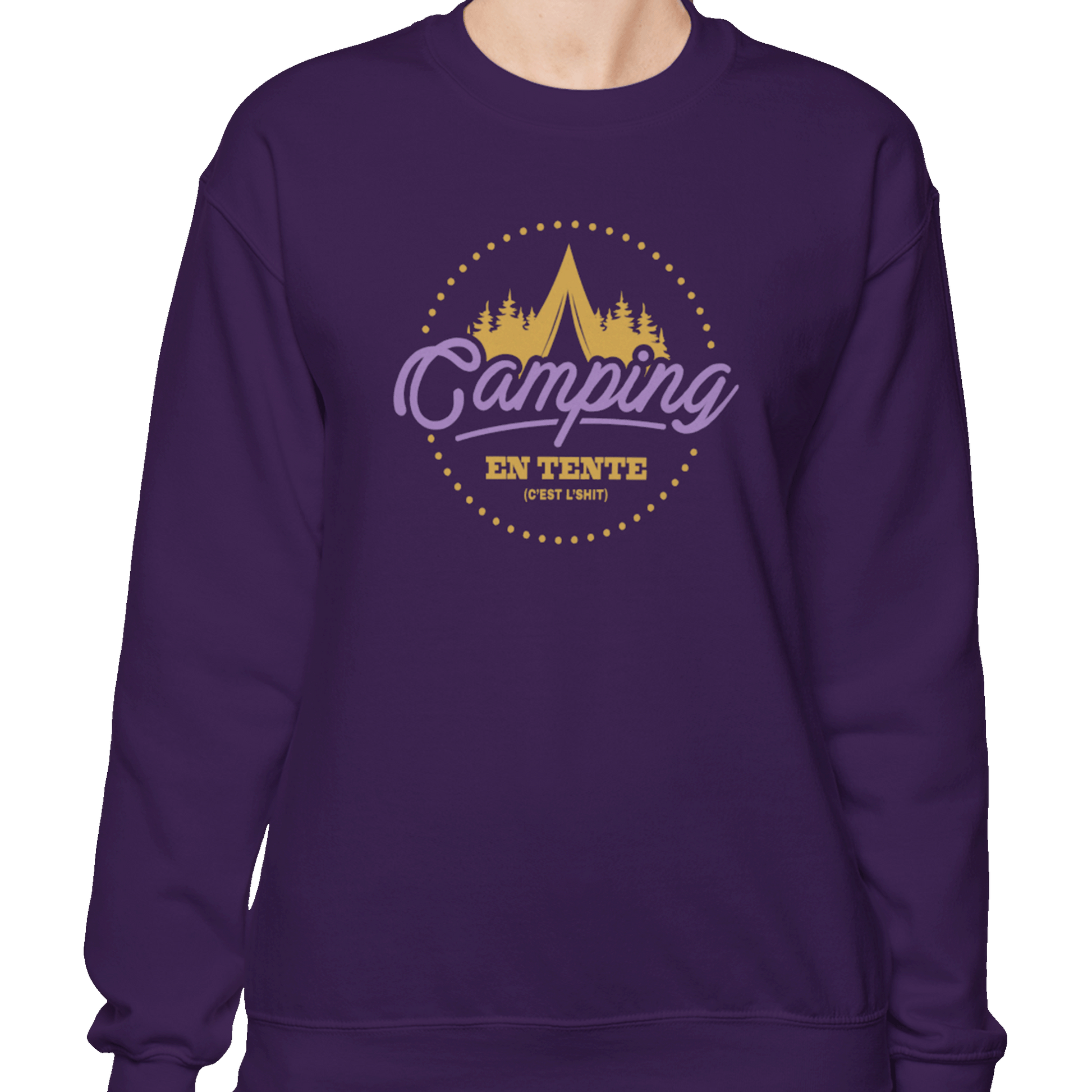 #camping - Sweat-shirt - Sweat-shirt - Camping en tente c’est l’shit
