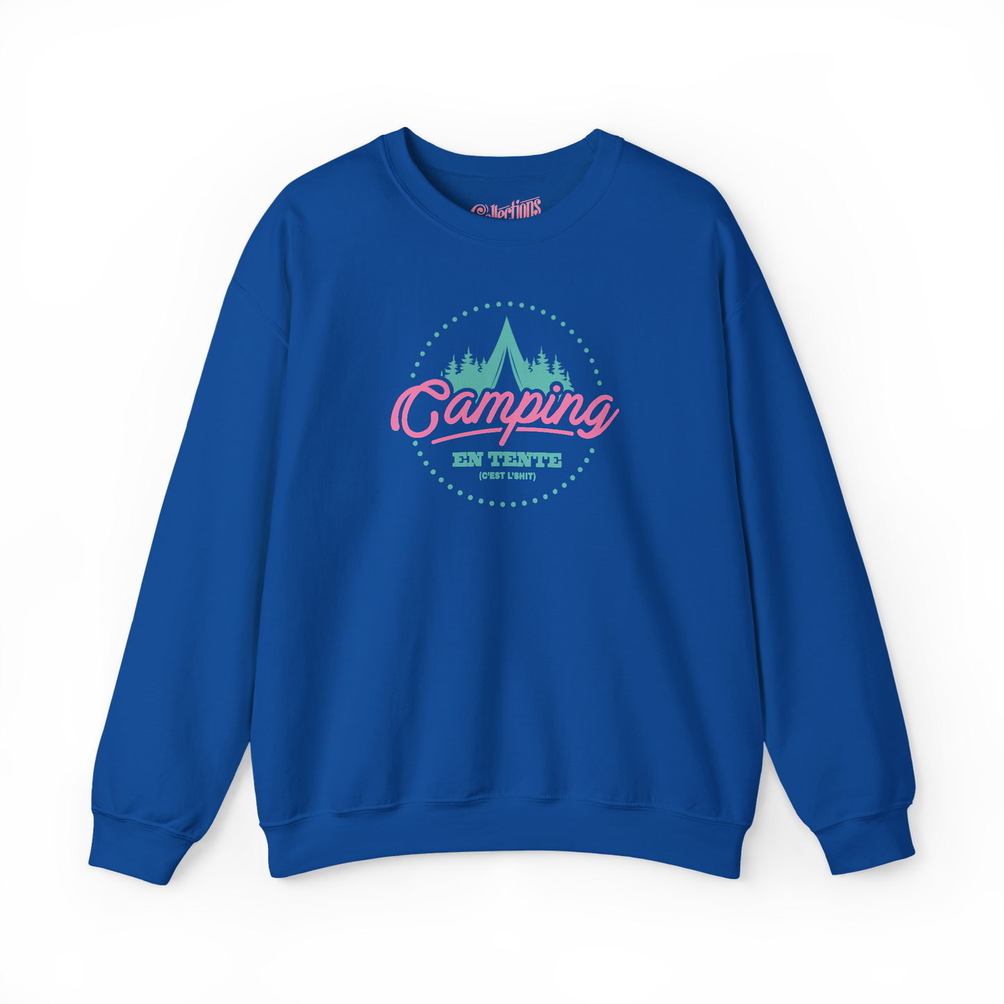 #camping - Sweat-shirt - Sweat-shirt - Camping en tente c’est l’shit - Royal / S / M