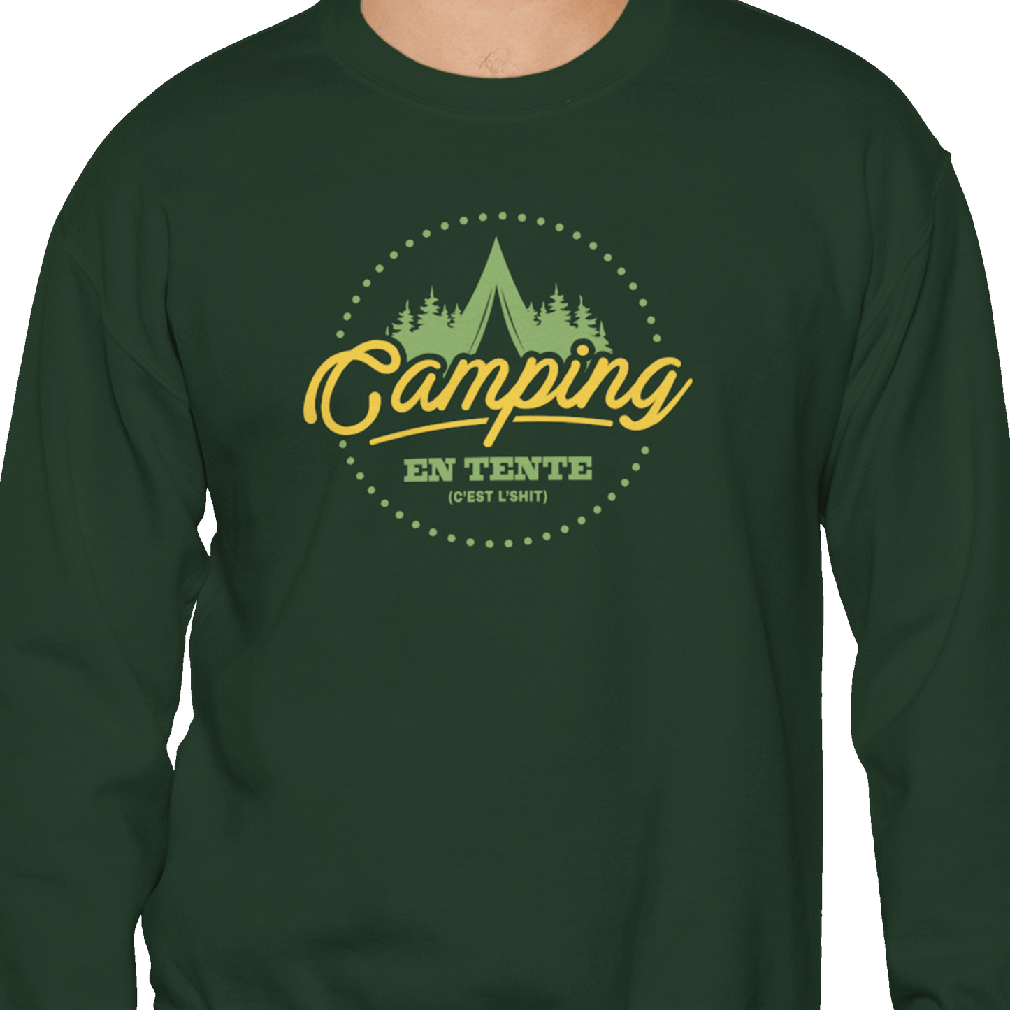 #camping - Sweat-shirt - Sweat-shirt - Camping en tente c’est l’shit