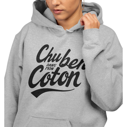 Sweat à capuche - Chu ben dans mon coton