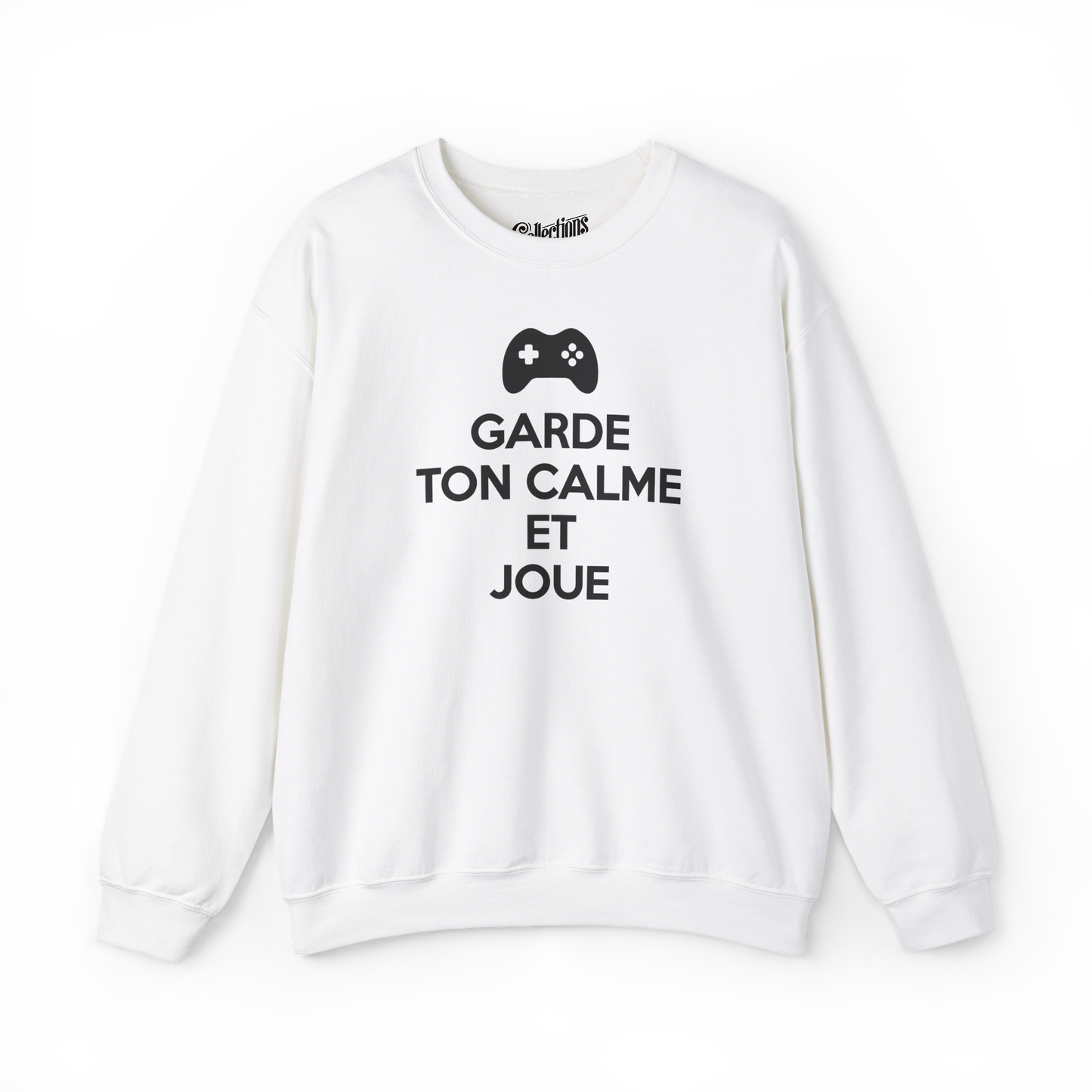 Sweat-shirt - Garde ton calme et joue