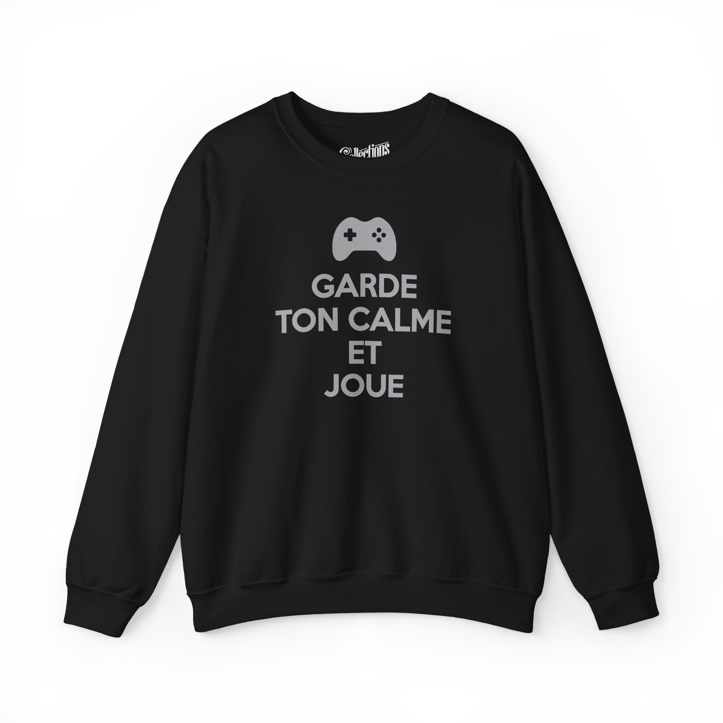 Sweat-shirt - Garde ton calme et joue