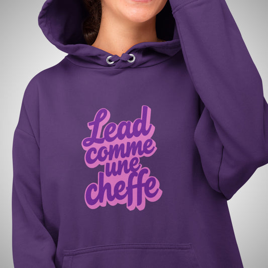 Sweat à capuche - Lead comme une cheffe