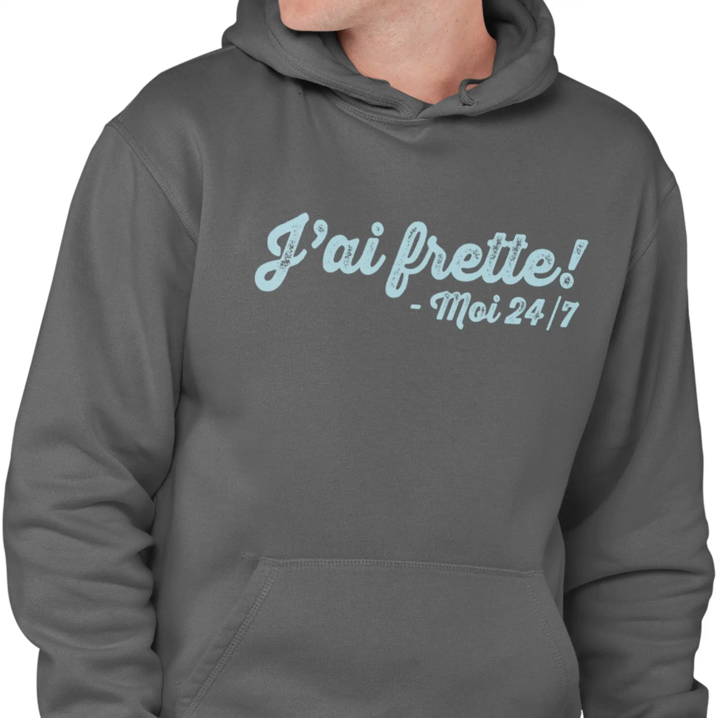 Hiver - Sweat à capuche - J’ai frette! – Moi 24/7