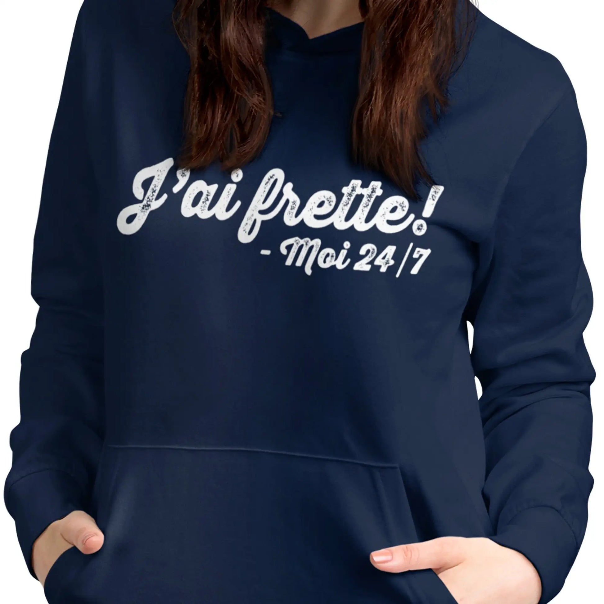 Hiver - Sweat à capuche - J’ai frette! – Moi 24/7