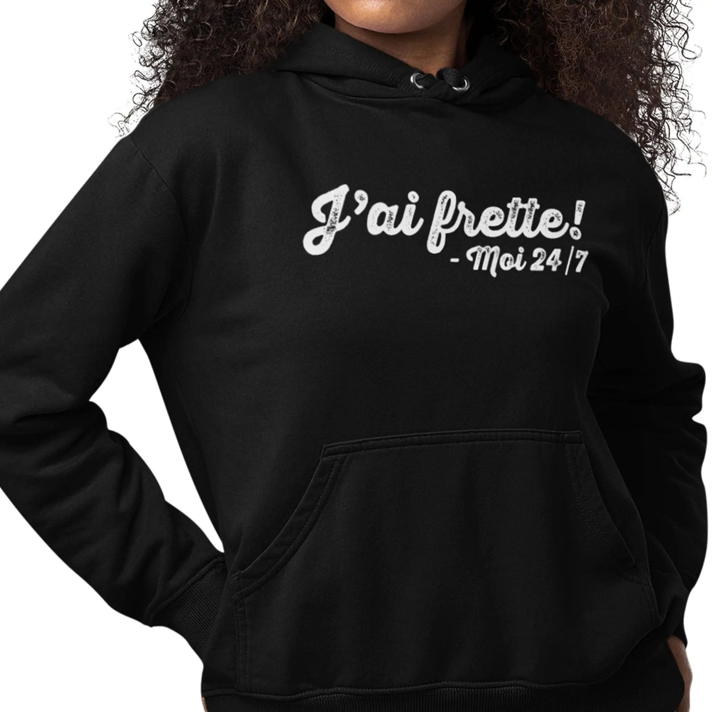 Hiver - Sweat à capuche - J’ai frette! – Moi 24/7