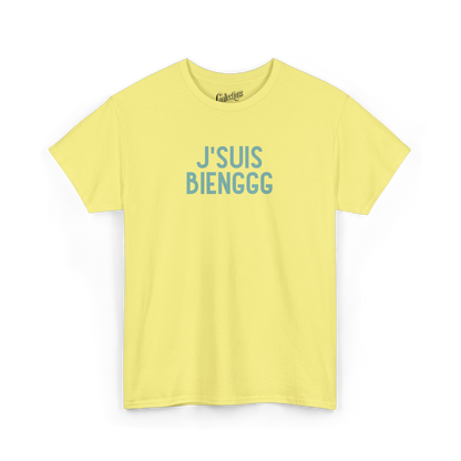 T-shirt - J’suis bienggg