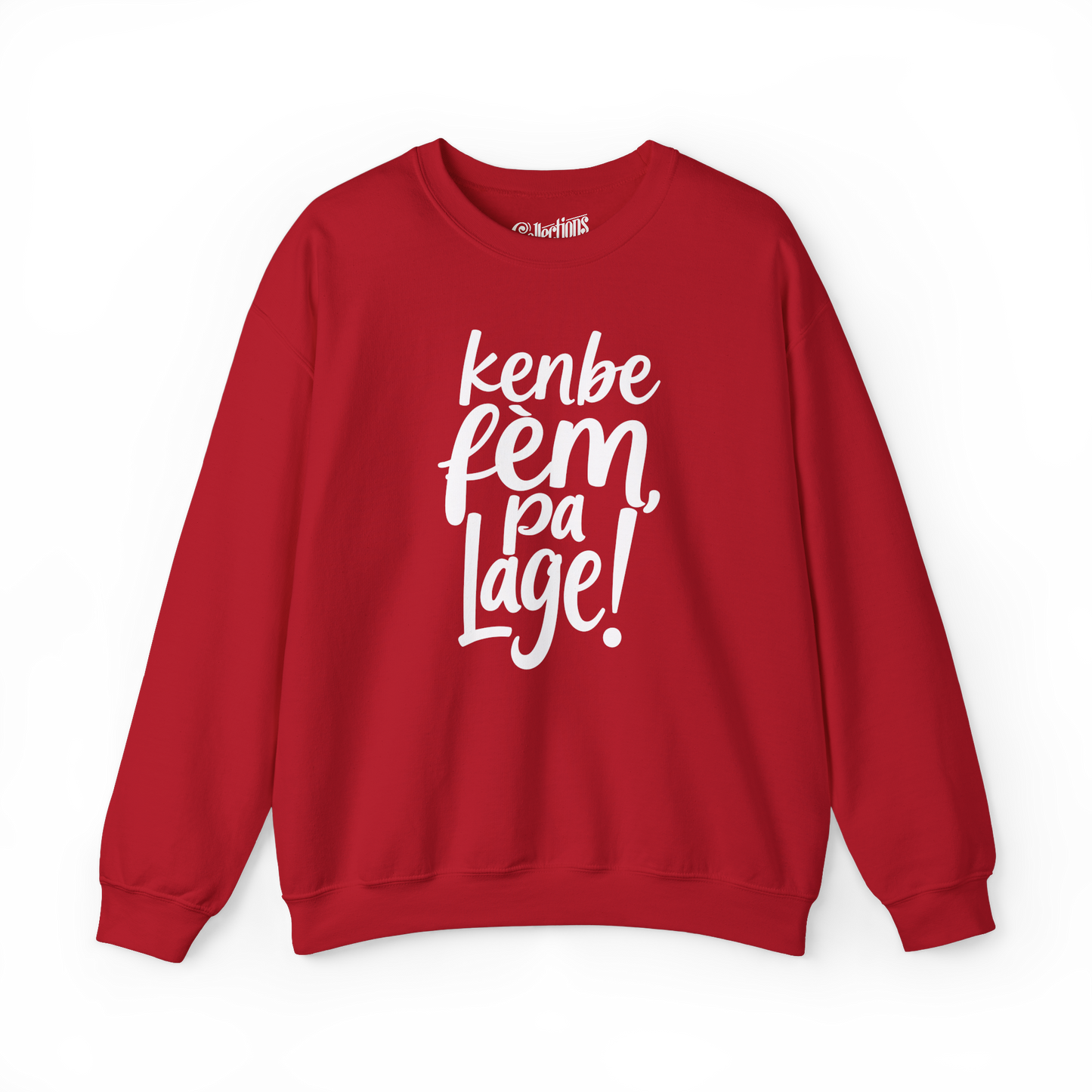 Sweat-shirt - Kenbe Fèm, Pa Lage!