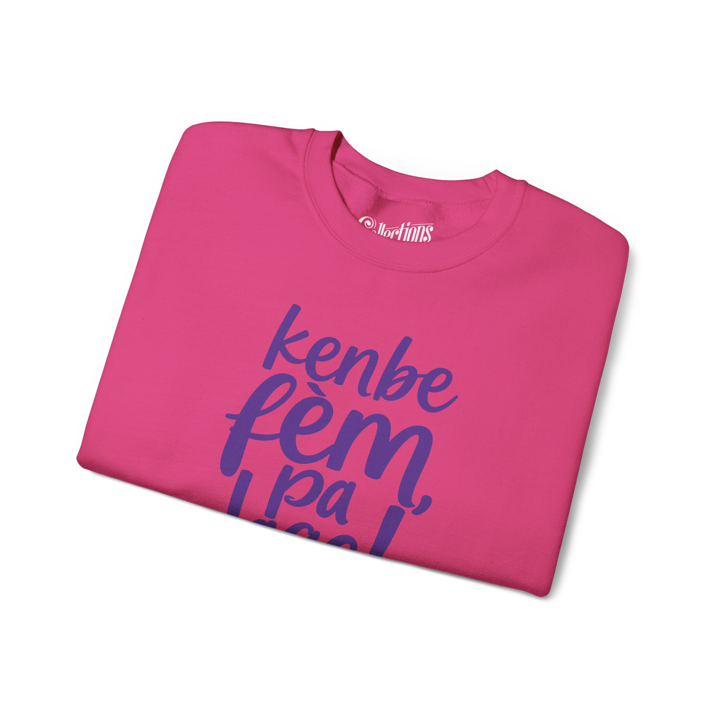 Sweat-shirt - Kenbe Fèm, Pa Lage!