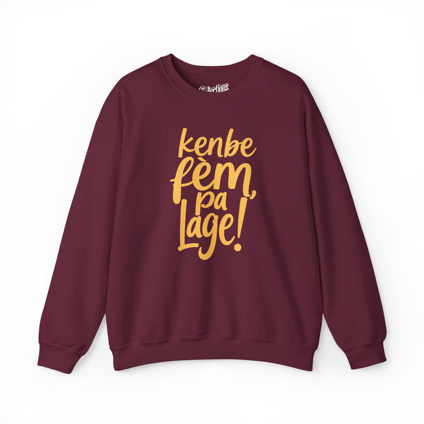 Sweat-shirt - Kenbe Fèm, Pa Lage!