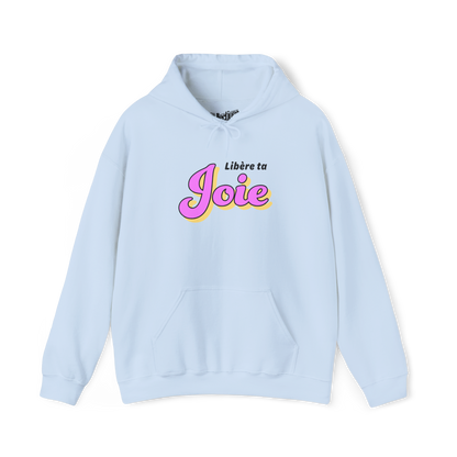 Sweat à capuche - Libère ta Joie