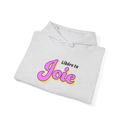 Sweat à capuche - Libère ta Joie