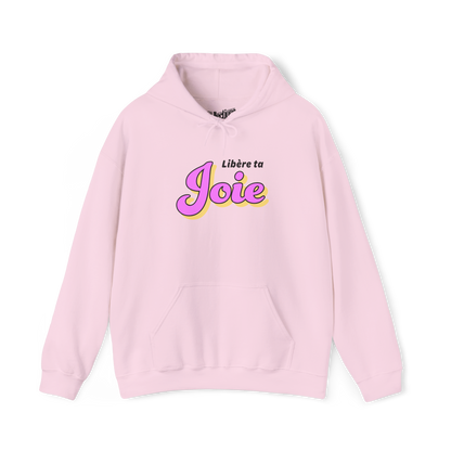 Sweat à capuche - Libère ta Joie