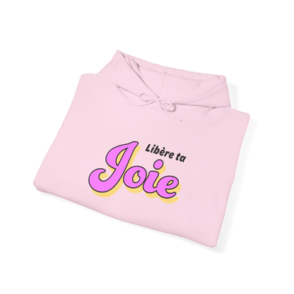 Sweat à capuche - Libère ta Joie