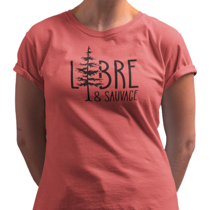 T-shirt – Libre & Sauvage