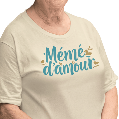T-Shirt - Mémé d’amour