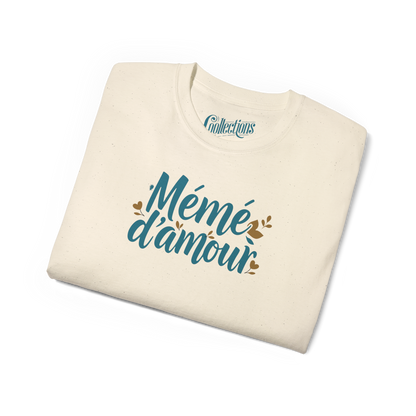 T-Shirt - Mémé d’amour