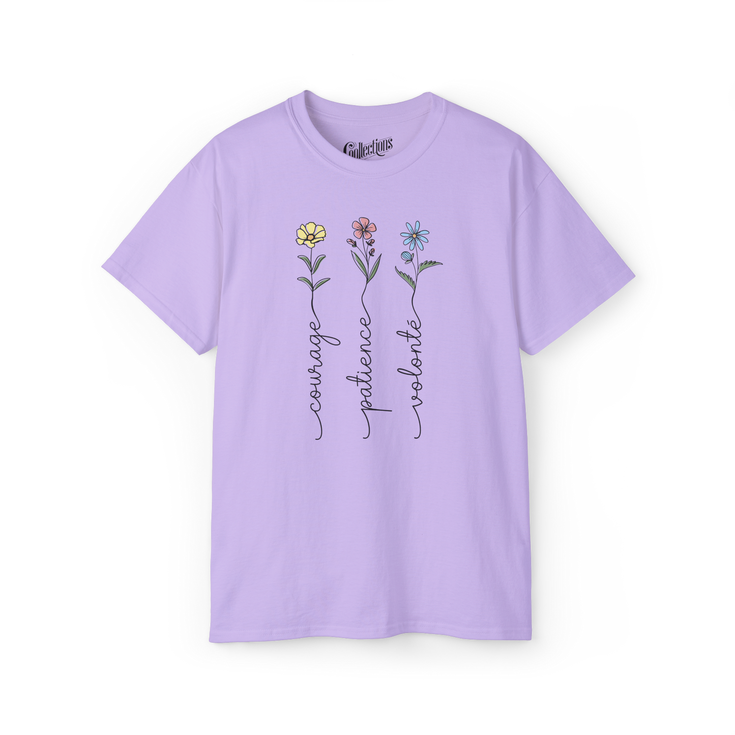 T-shirt – Courage. Patience. Volonté.