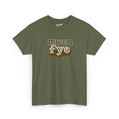 T-shirt - Mwen Fyè