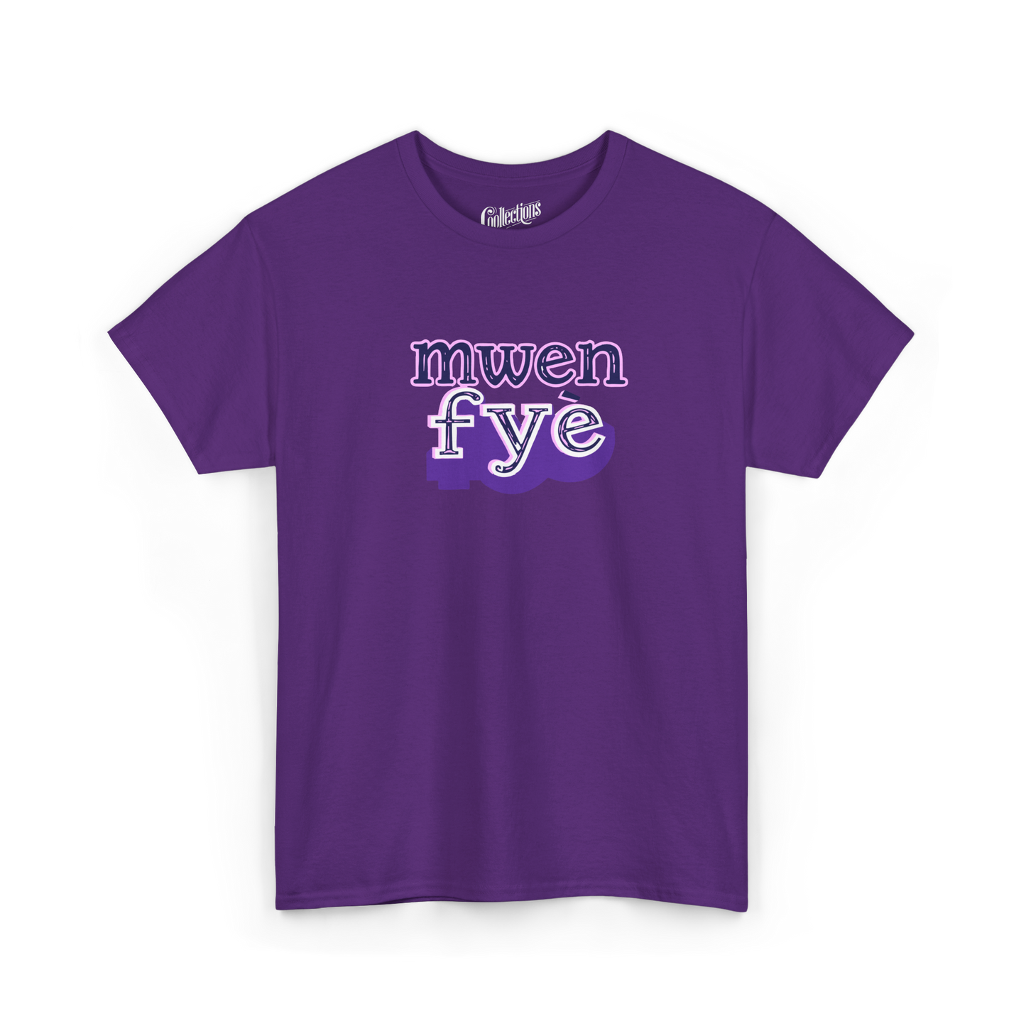 T-shirt - Mwen Fyè