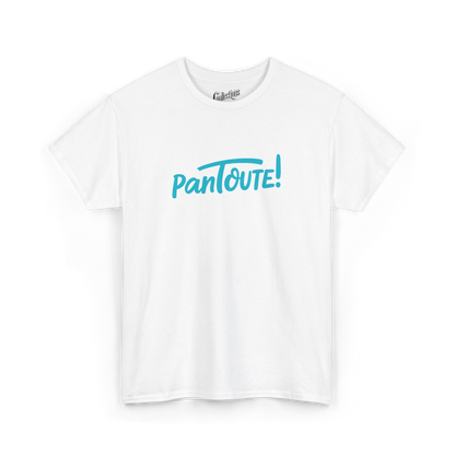 T-shirt - Pantoute!