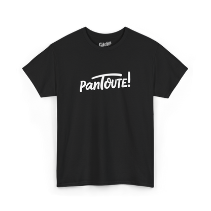 T-shirt - Pantoute!