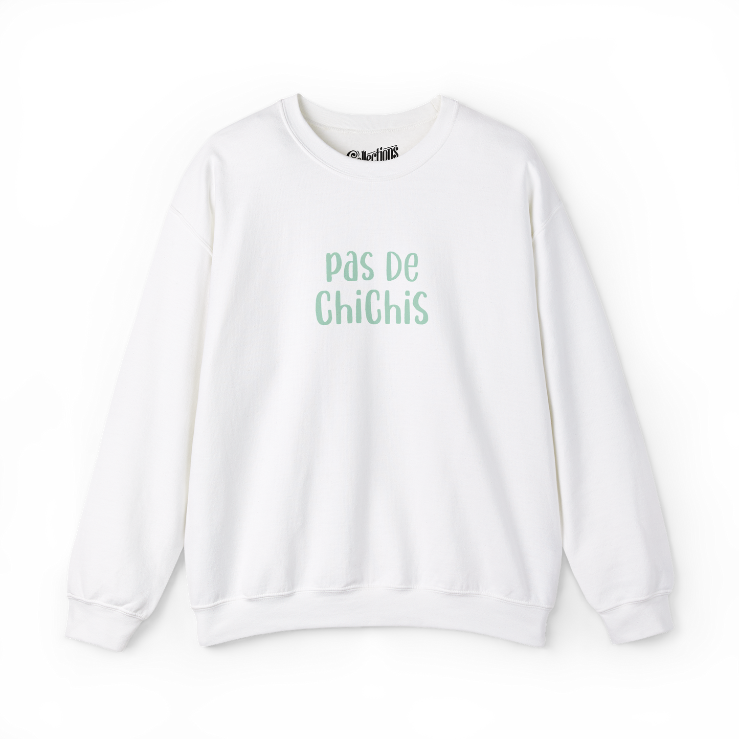 Sweat-shirt - Pas de chichis