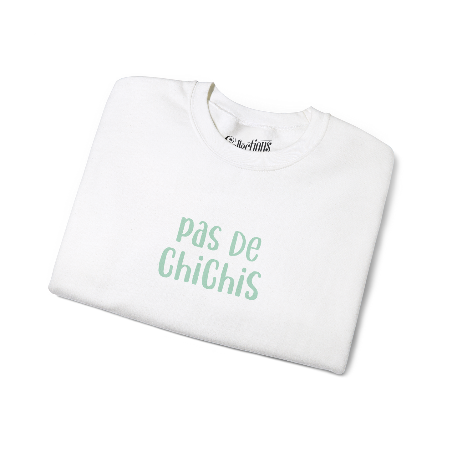 Sweat-shirt - Pas de chichis