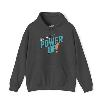 Hoodie - In Power Up Mode!